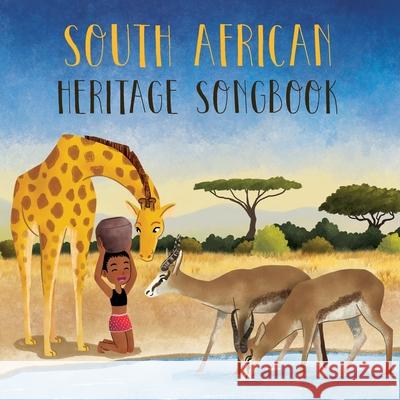 South African Heritage Songbook Phil Berman Gabriela Issa-Chacon Marc Diaz 9781721832903 Createspace Independent Publishing Platform - książka