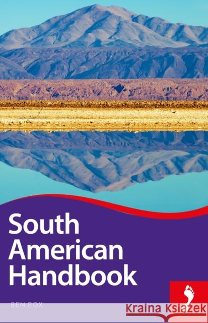 South American Handbook Box, Ben 9781911082231 Footprint Handbooks - książka