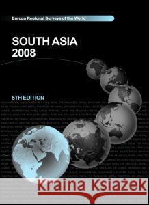 South Asia 2008 Europa Publications   9781857434330 Taylor & Francis - książka