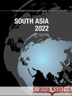 South Asia 2022 Europa Publications 9780367699253 Routledge - książka