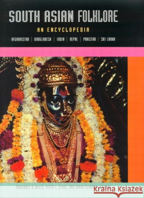 South Asian Folklore: An Encyclopedia Diamond, Sarah 9780415939195 Routledge - książka