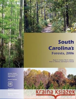 South Carolina's Forests, 2006 Nancy Conner 9781507585016 Createspace - książka