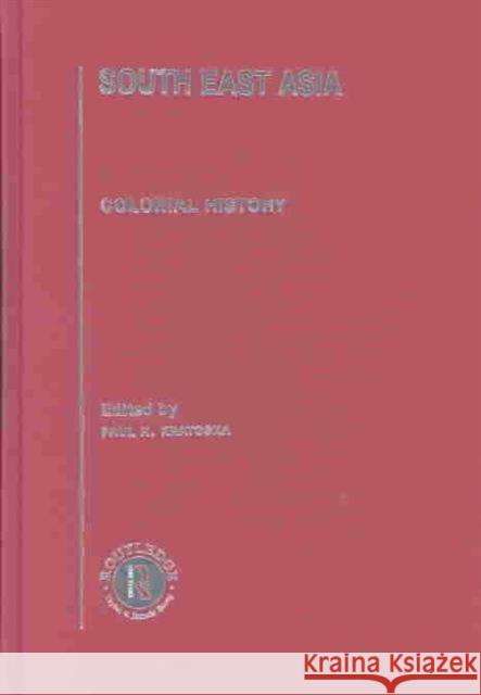 South East Asia : Colonial History Paul H. Kratoska 9780415215398 Routledge - książka