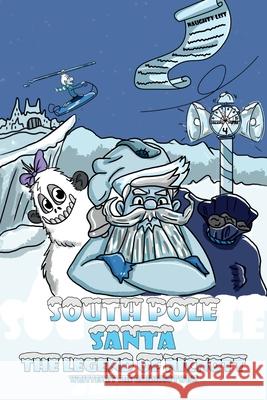 South Pole Santa, The Legend of Nicnott The Gaudioso Twins Salman Khan 9780578878751 Gaudioso Twins - książka