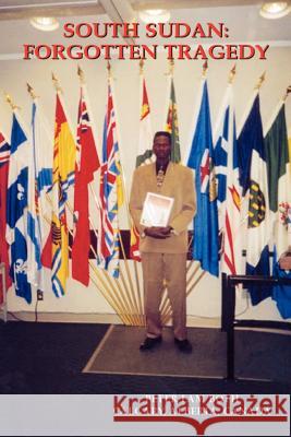 South Sudan: Forgotten Tragedy Peter Lam Both 9781410719379 Authorhouse - książka