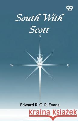South With Scott Edward R. G. R. Evans 9789371813754 Double 9 Books - książka