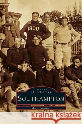 Southampton Mary Cummings 9781531627225 Arcadia Publishing Library Editions - książka
