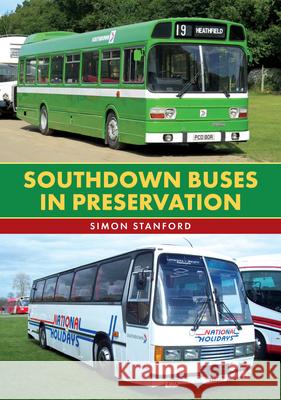 Southdown Buses in Preservation Simon Stanford 9781398119376 Amberley Publishing - książka