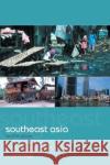 Southeast Asia: The Human Landscape of Modernization and Development Rigg, Jonathan 9780415256407 Routledge