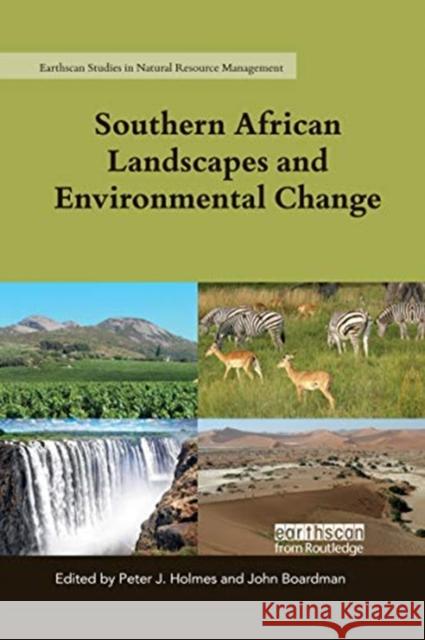 Southern African Landscapes and Environmental Change Peter J. Holmes John Boardman 9780367588885 Routledge - książka