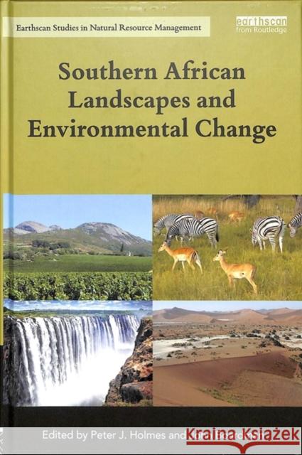 Southern African Landscapes and Environmental Change Peter J. Holmes John Boardman 9781138688957 Routledge - książka