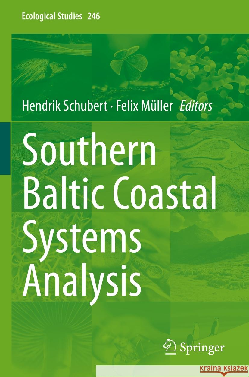 Southern Baltic Coastal Systems Analysis Hendrik Schubert Felix M?ller 9783031136849 Springer - książka