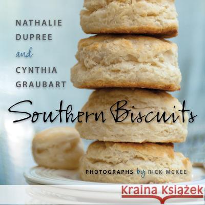 Southern Biscuits Nathalie Dupree 9781423621768 Gibbs Smith Publishers - książka