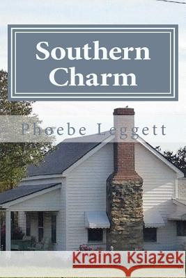 Southern Charm Phoebe Leggett 9781502880062 Createspace - książka