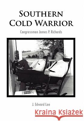 Southern Cold Warrior J. Edward Lee 9781456833169 Xlibris Corporation - książka