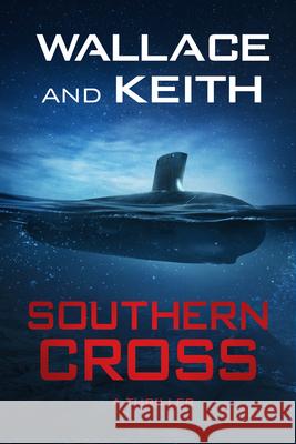 Southern Cross George Wallace Don Keith 9781648755781 Severn River Publishing - książka