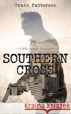 Southern Cross Grant Patterson 9781773700175 Grant Patterson - książka
