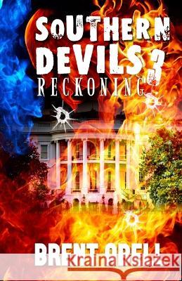 Southern Devils 3: Reckoning Brent Abell   9798396051430 Independently Published - książka