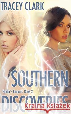 Southern Discoveries Tracey Clark 9781533515698 Createspace Independent Publishing Platform - książka