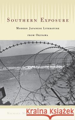 Southern Exposure: Modern Japanese Literature from Okinawa Michael Molasky Steve Rabson 9780824821692 University of Hawaii Press - książka