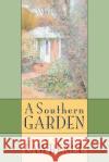 Southern Garden Elizabeth Lawrence 9780807849309 University of North Carolina Press