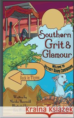 Southern Grit & Glamour: Back in Thyme Marsha Thauwald Erin Brown 9781535607599 Wavecloud Corporation - książka