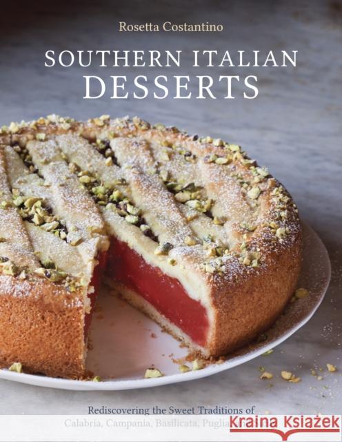 Southern Italian Desserts: Rediscovering the Sweet Traditions of Calabria, Campania, Basilicata, Puglia, and Sicily [A Baking Book] Jennie Schacht 9781607744023 Random House USA Inc - książka