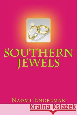 Southern Jewels Naomi Engelman 9781492705482 Createspace - książka