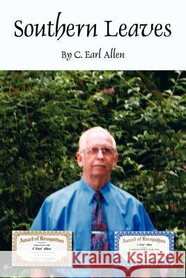 Southern Leaves C. Earl Allen 9781425981563 Authorhouse - książka