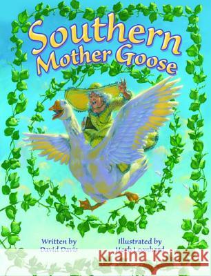 Southern Mother Goose David Davis Herb Leonhard 9781455617609 Pelican Publishing Company - książka