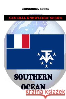 Southern Ocean Zhingoora Books 9781477640081 Createspace - książka