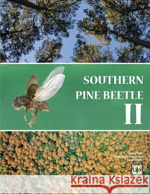 Southern Pine Beetle II Coulson 9781505835694 Createspace - książka