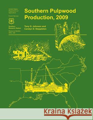 Southern Pulpwood Production,2009 Johnson 9781507591826 Createspace - książka