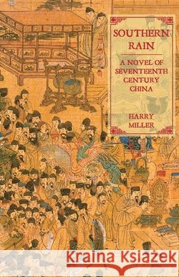Southern Rain Harrison Miller 9789888769278 Earnshaw Books Ltd - książka