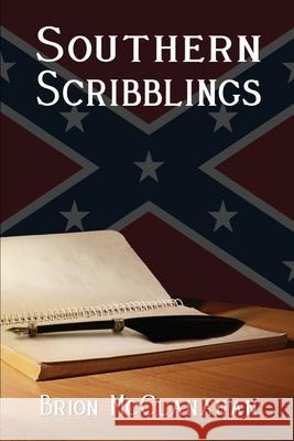 Southern Scribblings Ben Jones Brion McClanahan 9781734950403 Red Mill Publishing - książka