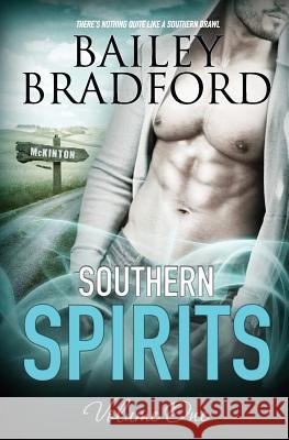 Southern Spirits: Vol 1 Bailey Bradford 9781784308100 Pride & Company - książka