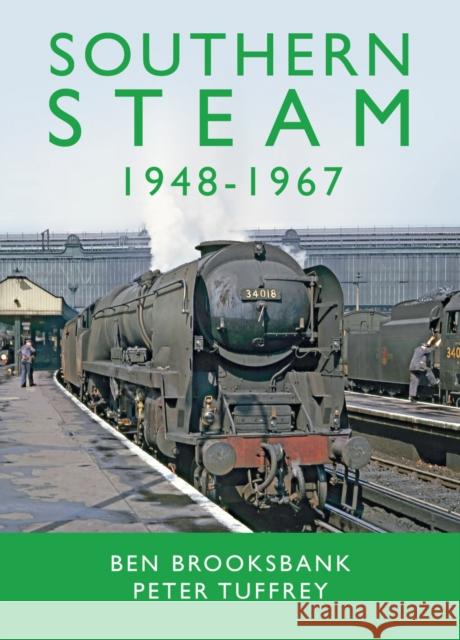 Southern Steam 1948-1967 Peter Tuffrey 9781912101238 Great Northern Books Ltd - książka