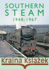 Southern Steam 1948-1967 Peter Tuffrey 9781912101238 Great Northern Books Ltd