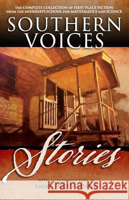 Southern Voices: Stories: The Complete Collection of First Place Fiction from the Mississippi School for Mathematics and Science Anthony Thaxton Emma Richardson 9781512077933 Createspace - książka