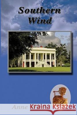 Southern Wind: Revised Anne Wirth 9781492924432 Createspace - książka