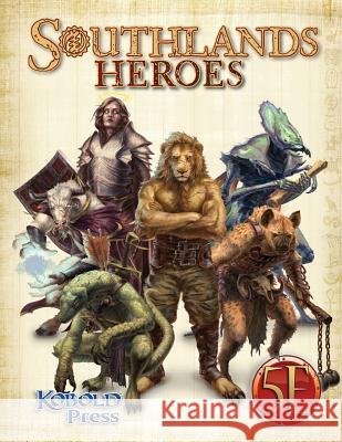 Southlands Heroes Rich Howard 9781936781645 Kobold Press - książka