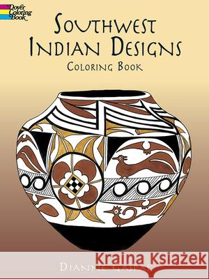 Southwest Indian Designs Coloring B Dianne Gaspas 9780486430423 Dover Publications - książka