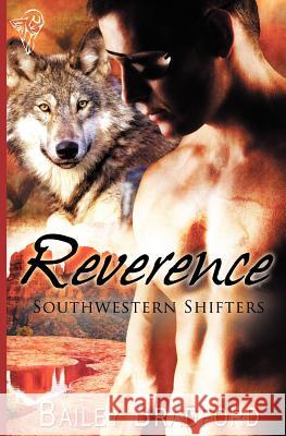 Southwestern Shifters: Reverence Bradford, Bailey 9781781845431 Total-E-Bound Publishing - książka