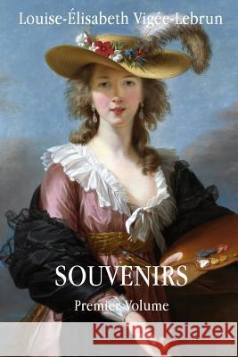 Souvenirs Louise-Elisabeth Vigee-Lebrun 9781495343384 Createspace - książka