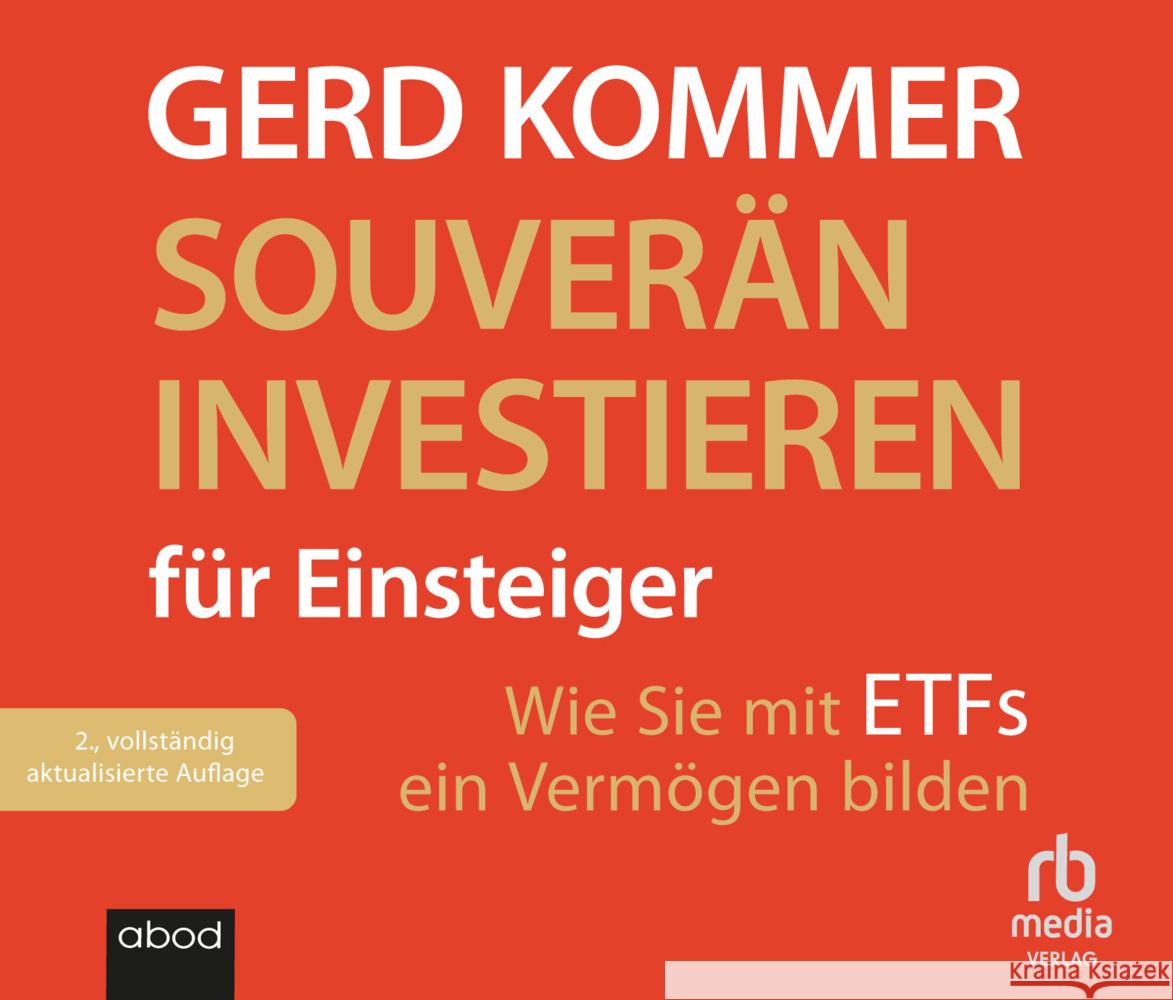 Souverän investieren für Einsteiger, Audio-CD, MP3 Kommer, Gerd 9783987851650 RBmedia - książka