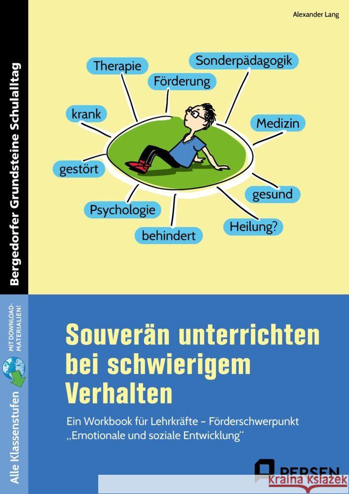 Souverän unterrichten bei schwierigem Verhalten Lang, Alexander 9783403211969 Persen Verlag in der AAP Lehrerwelt - książka