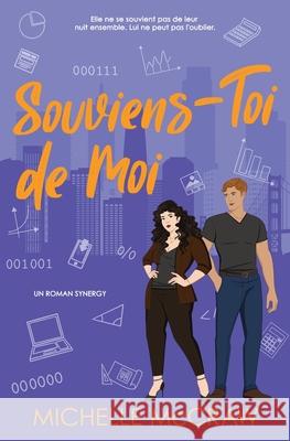 Souviens-Toi de Moi: Une fake-dating romance au bureau Michelle McCraw 9781961373334 Lazy Dog Books - książka