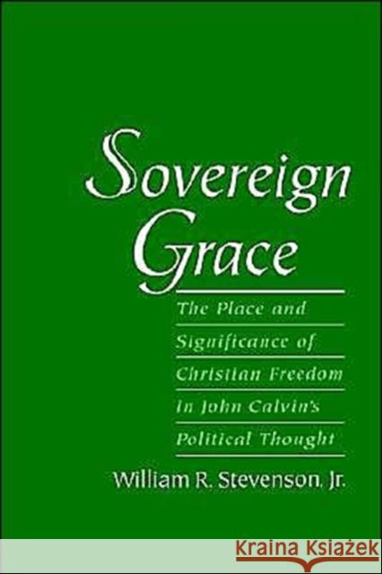 Sovereign Grace Stevenson, William R. 9780195125061 Oxford University Press - książka