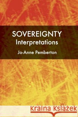 Sovereignty: Interpretations J. Pemberton   9781349518234 Palgrave Macmillan - książka