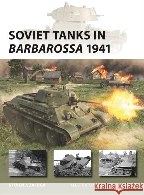 Soviet Tanks in Barbarossa 1941 Steven J. (Author) Zaloga 9781472868084 Osprey Publishing (UK) - książka